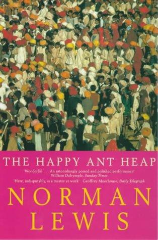 The happy ant-heap and other pieces