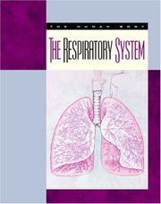 The Respiratory System (Body Systems)