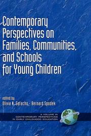 Contemporary perspectives on families, communities, and schools for young children