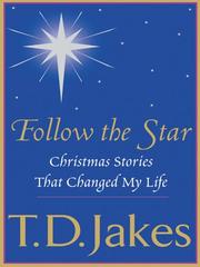 Follow the Star