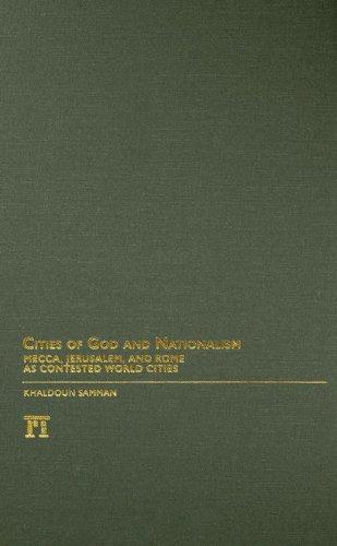 Cities of God And Nationalism