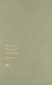 Marriage, Sexuality, and Gender (Initiations: Sex and Gender in Contemporary Perspectives)