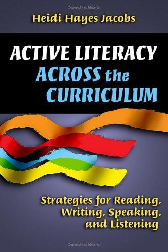 Active Literacy Across the Curriculum