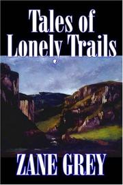 Tales of lonely trails