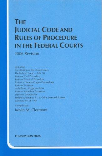 Judicial Code And Rules of Procedure in the Federal Courts 2006