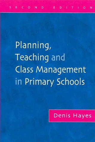 Planning, Teaching and Class Management in Primary Schools