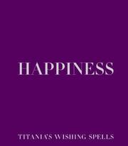 Happiness (Titania's Wishing Spells)