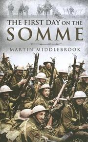 First day on the Somme, 1st July, 1916