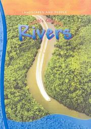 Earth's Changing Rivers (Landscapes & People)