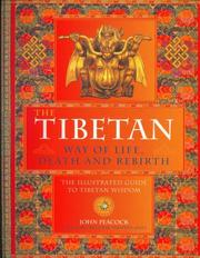 The Tibetan Way of Life, Death and Rebirth