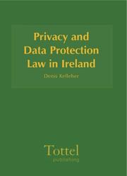 Privacy and Data Protection Law in Ireland