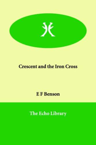 Crescent and the Iron Cross