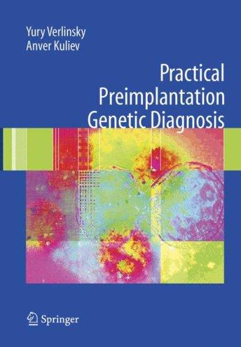 Practical preimplantation genetic diagnosis