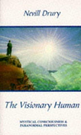 The visionary human