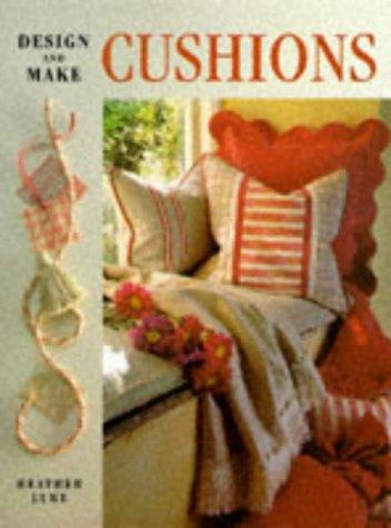 Design and Make Cushions (Design and Make Series)