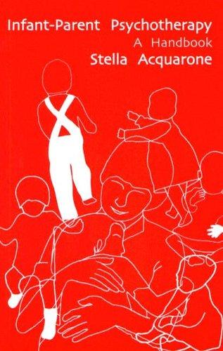 Infant-Parent Psychotherapy