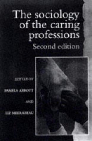 The sociology of the caring professions