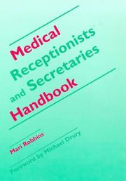 Medical receptionists and secretaries handbook
