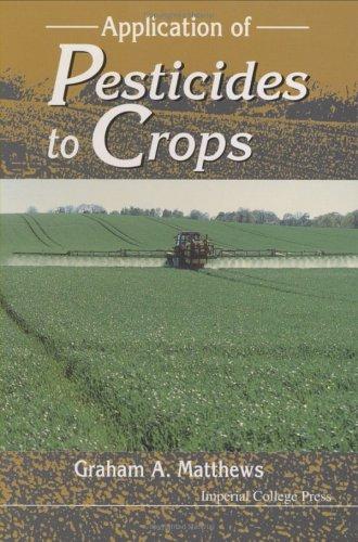 Application of pesticides to crops