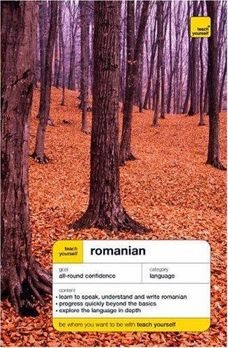 Teach Yourself Romanian (Teach Yourself Complete Courses)