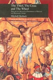 The thief, the Cross, and the wheel