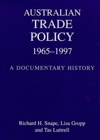 Australian trade policy, 1965-1997