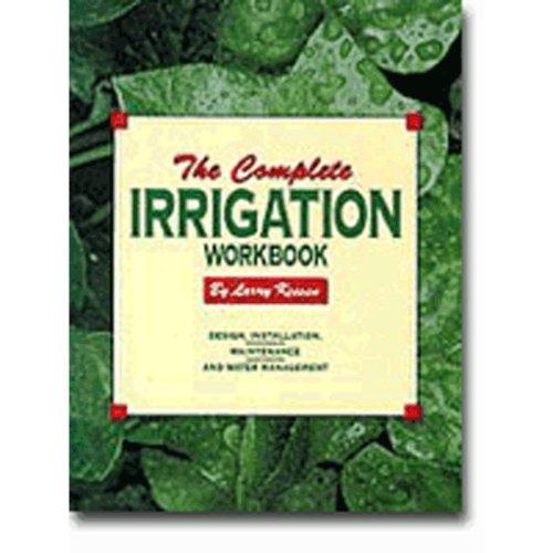 The complete irrigation workbook