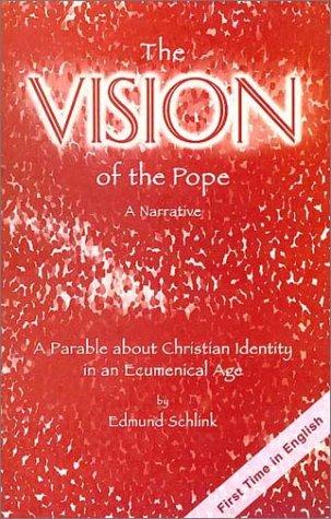 The Vision of the Pope
