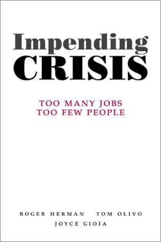 Impending crisis
