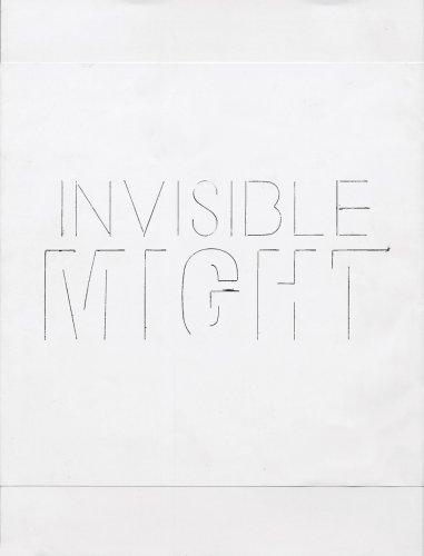 Invisible Might
