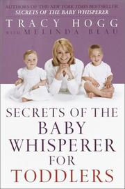 Secrets of the baby whisperer for toddlers
