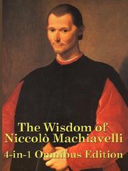 The Wisdom of Niccolò Machiavelli