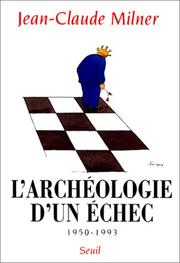 L' archéologie d'un échec
