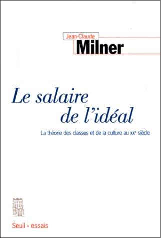 Le salaire de l'idéal