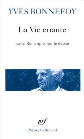La vie errante