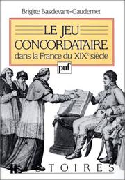 Le jeu concordataire dans la France du XIXe siècle