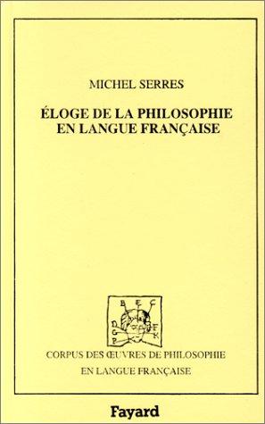 Eloge de la philosophie en langue française