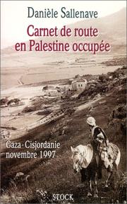 Carnet de route en Palestine occupée