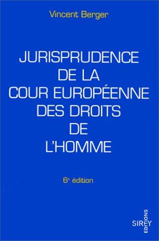 Jurisprudence de la Cour européenne des droits de l'homme