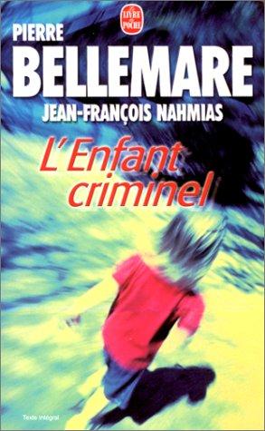 L'enfant criminel