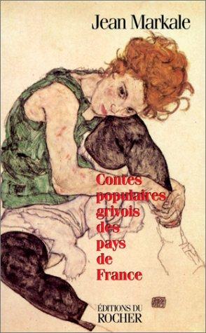 Contes populaires grivois des pays de France