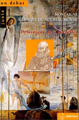 Montaigne au risque du Nouveau Monde