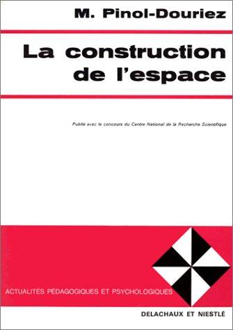 La construction de l'espace