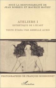 Ateliers I: Esthétique de l'écart (La Philosophie en commun) (French Edition)