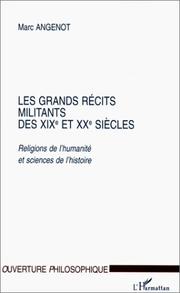 Les grands récits militants des XIXe et XXe siècles