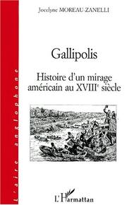 Gallipolis : histoire d'un mirage américain au XVIIIe siècle