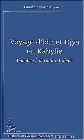 Le voyage d'Idir et Djya en Kabylie