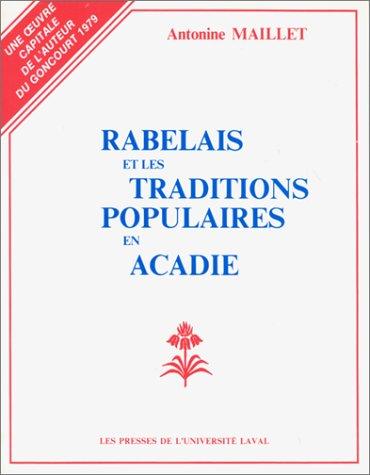 Rabelais et les traditions populaires en Acadie