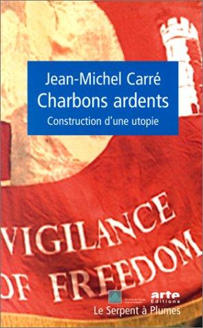 Charbons ardents