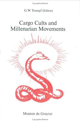 Cargo Cults and Millenarian Movements